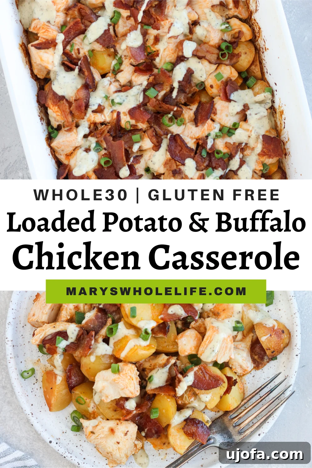 Hearty Whole30 Buffalo Chicken Loaded Potato Casserole 6 A vertically oriented image of the Whole30 Loaded Potato & Buffalo Chicken Casserole, perfect for pinning.