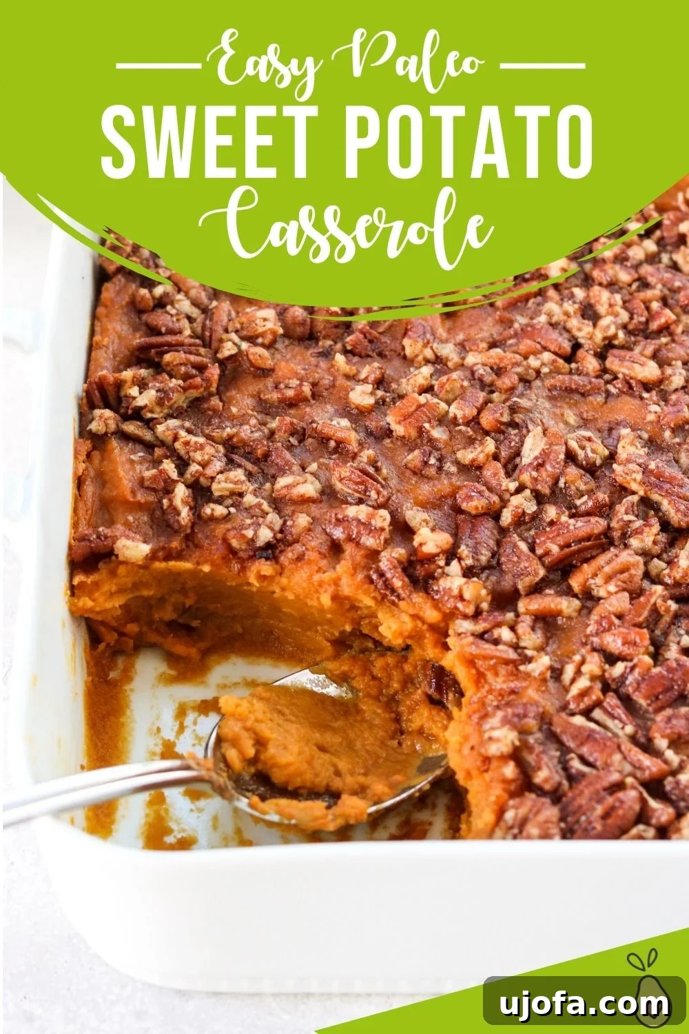Pinterest graphic for Easy Paleo Sweet Potato Casserole (Dairy Free & Gluten Free) with a picture of the finished dish.